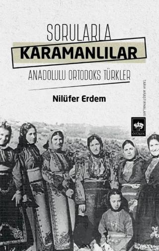 Sorularla Karamanlılar