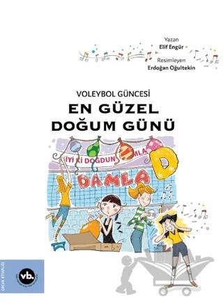 Voleybol Güncesi En Güzel Doğum Günü