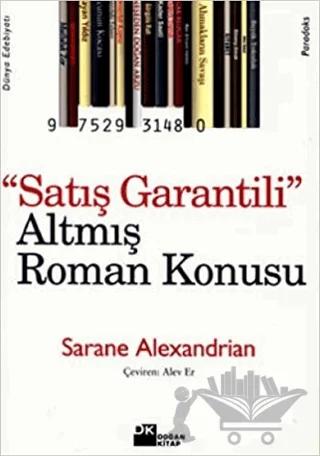 Satış Garantili Altmış Roman Konusu
