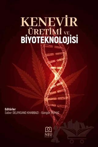 Kenevir Üretimi ve Biyoteknolojisi