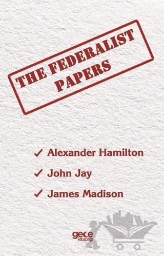 The Federalist Papers