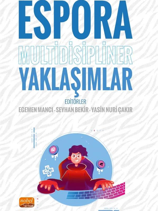 Espora Multidisipliner Yaklaşımlar