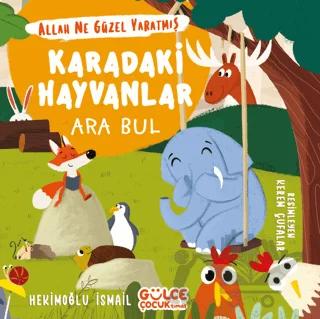 Karadaki Hayvanlar - Ara Bul / Allah Ne Güzel Yaratmış