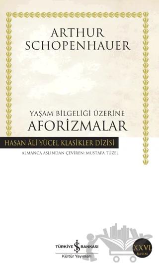 Yaşam Bilgeliği Üzerine Aforizmalar