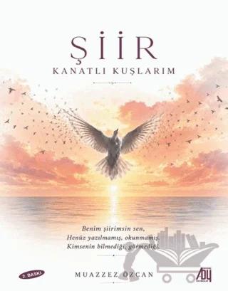 Şiir Kanatlı Kuşlarım