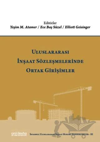 Uluslararası İnşaat Sözleşmelerinde Ortak Girişimler – Kolektif – On İki Levha Yayınları kitap kapağı