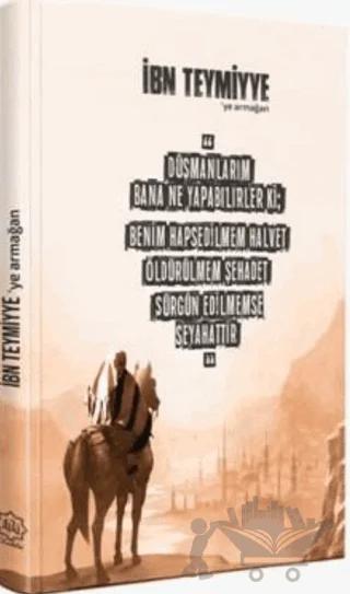 İbn Teymiyye’ye Armağan