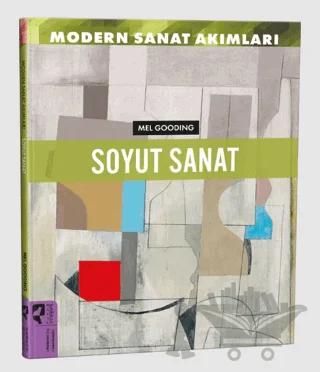 Modern Sanat Akımları: Soyut Sanat