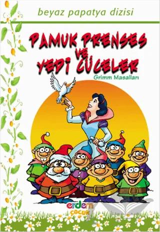 Beyaz Papatya Dizisi - Pamuk Prenses ve Yedi Cüceler