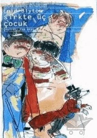 Sirkte Üç Çocuk – Enid Blyton – Yapı Kredi Yayınları kitap kapağı