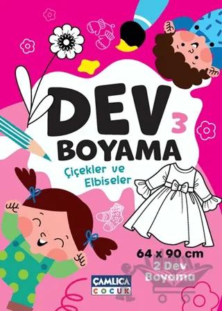 Dev Boyama-3 (Çiçekler ve Elbiseler)