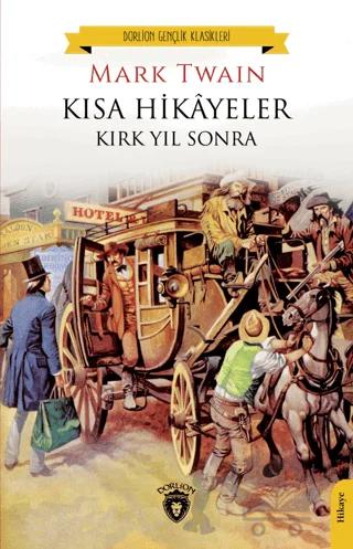 Kısa Hikayeler Kırk Yıl Sonra
