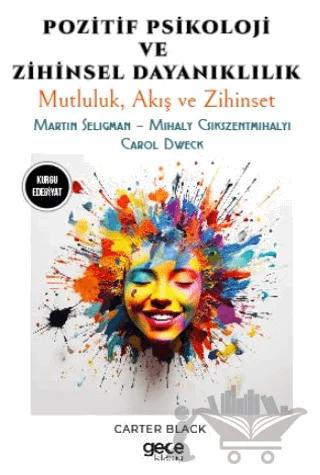 Pozitif Psikoloji ve Zihinsel Dayanıklılık