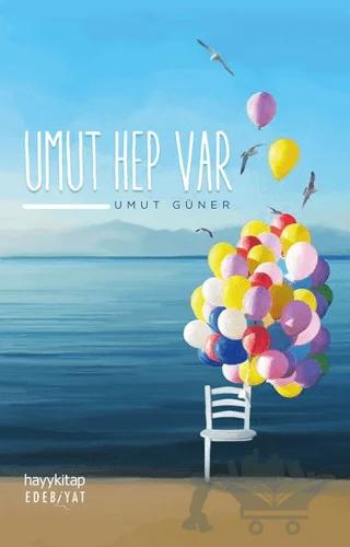 Umut Hep Var