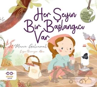 Her Şeyin Bir Başlangıcı Var