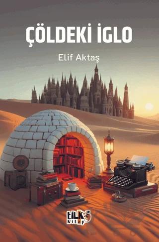 Çöldeki İglo