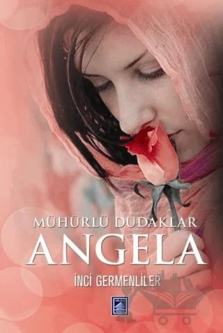 Mühürlü Dudaklar Angela