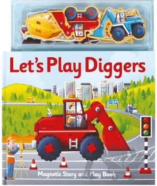 Magnetic Lets Play Diggers