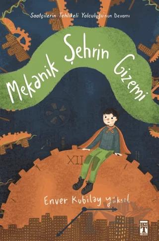 Mekanik Şehrin Gizemi
