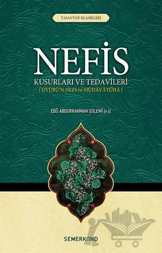 Nefis Kusurları ve Tedavileri