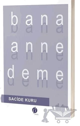 Bana Anne Deme