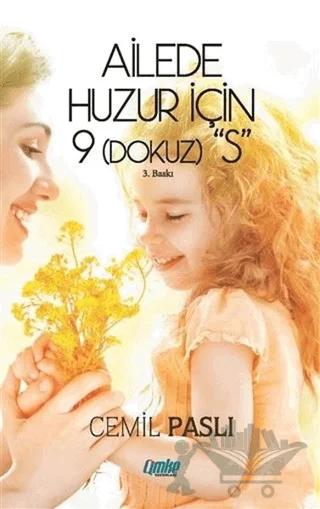 Ailede Huzur için 9 “S”