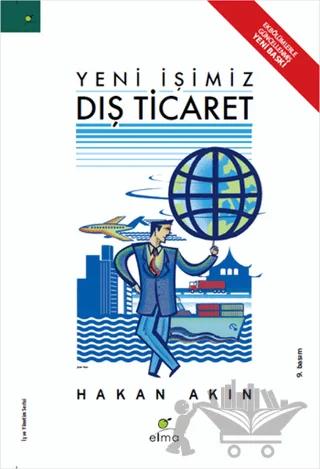 Yeni İşimiz Dış Ticaret