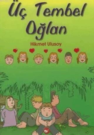 Üç Tembel Oğlan