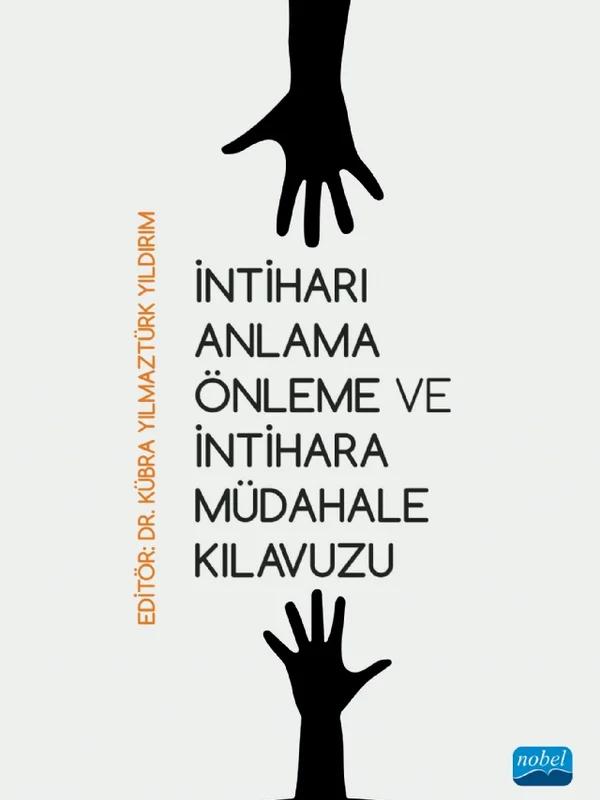 İntiharı Anlama Önleme ve İntihara Müdahale Kılavuzu