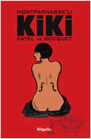Montparnasse’lı Kiki