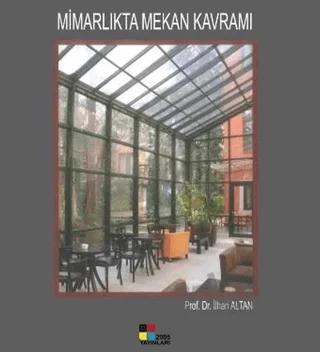 Mimarlıkta Mekan Kavramı