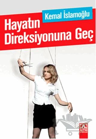 Hayatın Direksiyonuna Geç