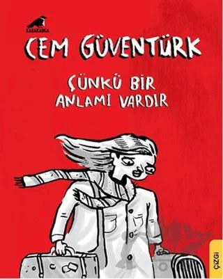 Çünkü Bir Anlamı Vardır