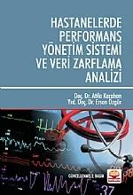 Hastanelerde Performans Yönetim Sistemi ve Veri Zarflama Analizi