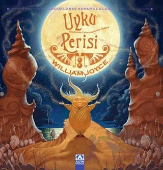 Uyku Perisi (Çocukların Koruyucuları)