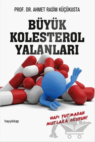 Büyük Kolesterol Yalanları