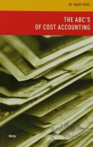 The ABC’s of Cost Accounting