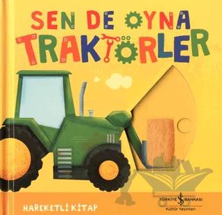 Sen De Oyna - Traktörler