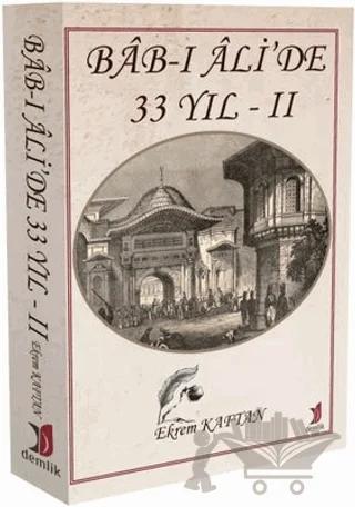 Bab-ı Ali’de 33 Yıl - 2