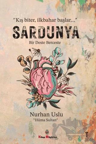 Sardunya Bir Deste Berceste