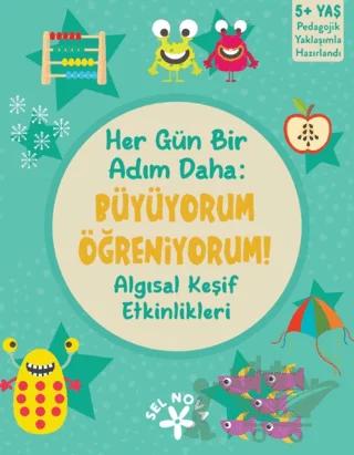 Her Gün Bir Adım Daha: Büyüyorum Öğreniyorum! Algısal Keşif Etkinlikleri