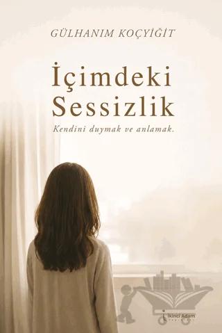 İçimdeki Sessizlik
