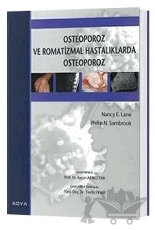 Osteoporoz ve Romatizmal Hastalıklarda Osteoporoz