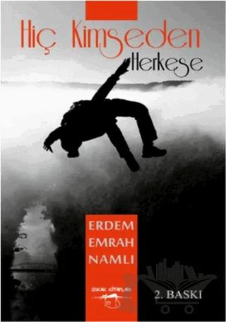 Hiç Kimseden Herkese