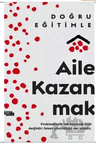 Aile Kazanmak