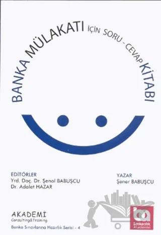 Banka Mülakatı İçin Soru Cevap Kitabı