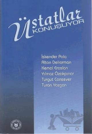 Üstatlar Konuşuyor