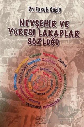 Nevşehir Ve Yöresi Lakaplar Sözlüğü