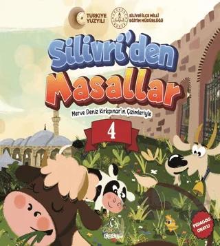 Silivri’den Masallar -4