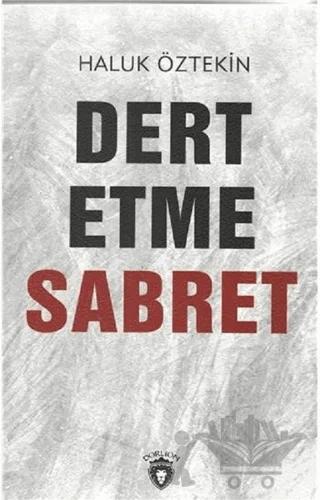 Dert Etme Sabret